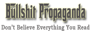 Bullshit Propogenda